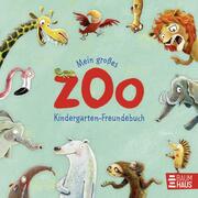 Mein großes Zoo Kindergarten-Freundebuch - Cover