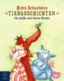 Helen Schneiders Tiergeschichten für Kinder
