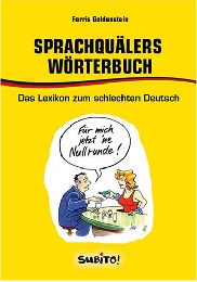 Sprachquälers Wörterbuch