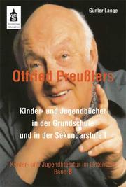 Otfried Preußlers Kinder- und Jugendbücher in der Grundschule und Sekundarstufe I