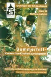 Summerhill - Kindern ihre Kindheit zurückgeben - Cover