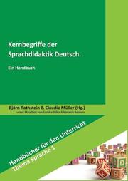 Kernbegriffe der Sprachdidaktik Deutsch - Ein Handbuch