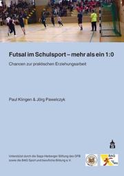 Futsal im Schulsport - mehr als ein 1:0 - Cover