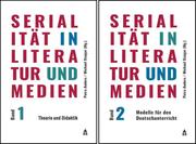 Serialität in Literatur und Medien 1/2