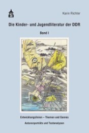 Die erzählende Kinder- und Jugendliteratur der DDR 1