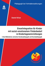 Einzelintegration für Kinder mit sozial-emotionalem Förderbedarf in Kindertageseinrichtungen - Cover