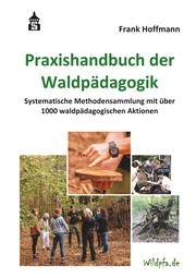 Praxishandbuch der Waldpädagogik - Cover