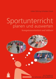 Sportunterricht planen und auswerten: kompetenzorientiert und inklusiv - Cover
