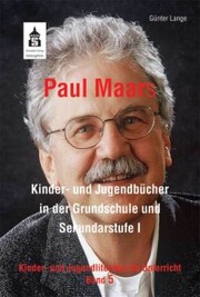 Paul Maars Kinder- und Jugendbücher in der Grundschule und Sekundarstufe I - Cover