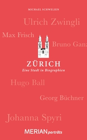 Zürich. Eine Stadt in Biographien - Cover