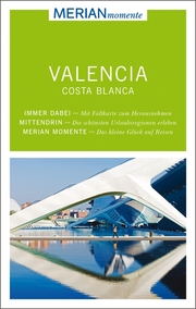 MERIAN momente Reiseführer Valencia und die Costa Blanca