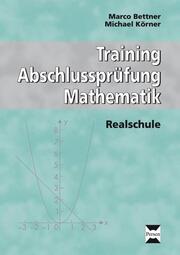 Training Abschlussprüfung Mathematik: Realschule - Cover