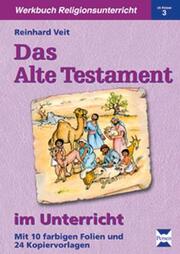 Das Alte Testament im Unterricht