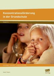Konzentrationsförderung in der Grundschule - Cover
