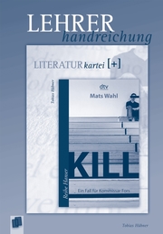 Literatur-Kartei Plus - Lehrerhandreichung: Kill