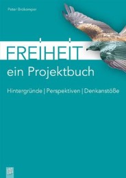 Ein Projektbuch: Freiheit - Cover
