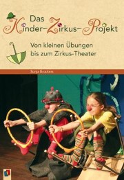 Das Kinder-Zirkus-Projekt