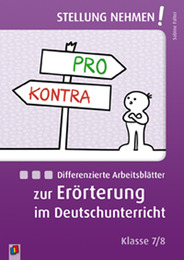 Differenzierte Arbeitsblätter zur Erörterung im Deutschunterricht - Cover