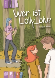 Wer ist Lolly_blu? - Lesestufe 1 - Cover