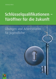 Schlüsselqualifikationen - Türöffner für die Zukunft - Cover