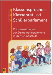 Klassensprecher, Klassenrat und Schülerparlament - Cover