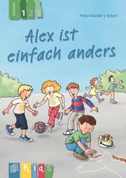 Alex ist einfach anders - Lesestufe 1 - Cover
