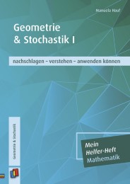 Mein Helfer-Heft Mathematik/Geometrie & Stochastik I