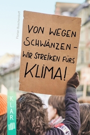 K.L.A.R. - Taschenbuch: Von wegen schwänzen - wir streiken fürs Klima!