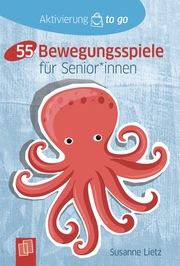 55 Bewegungsspiele für Senioren und Seniorinnen - Cover