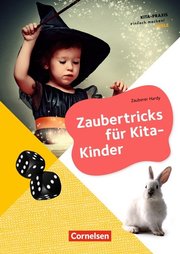 Zaubertricks für Kita-Kinder