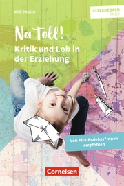 Na toll! - Kritik und Lob in der Erziehung - Cover