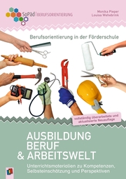 Berufsorientierung in der Förderschule - Ausbildung, Beruf und Arbeitswelt - Cover