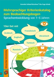 Mehrsprachiger Kriterienkatalog zum Beobachtungsbogen Sprachentwicklung von 1-6 Jahren - Cover