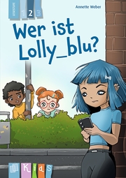 Wer ist Lolly_blu? - Lesestufe 2 - Cover