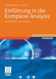 Einführung in die Komplexe Analysis - Cover