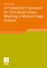 A Probabilistic Framework for Point-Based Shape Modeling in Medical Image Analysis - Abbildung 1