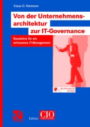 Von der Unternehmensarchitektur zur IT-Governance - Abbildung 1
