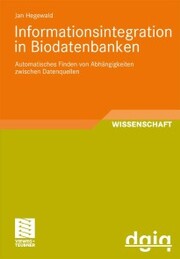 Informationsintegration in Biodatenbanken