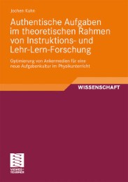 Authentische Aufgaben im theoretischen Bereich von Instruktions- und Lehr-Lern-Forschung - Abbildung 1