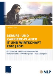 Gabler/MLP Berufs- und Karriere-Planer IT und Wirtschaft 2010/2011