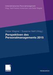 Perspaktiven des Personalmanagement 2015