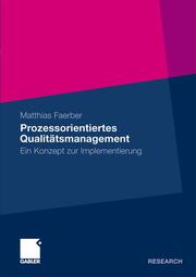 Ein Konzept zur Implementierung von prozessorientierten Qualitätsmanagementsystemen - Cover