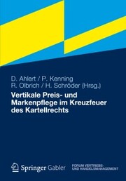 Vertikale Preis- und Markenpflege im Kreuzfeuer des Kartellrechts - Cover