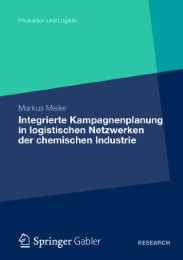 Integrierte Kampagnenplanung in logistischen Netzwerken der chemischen Industrie - Abbildung 1