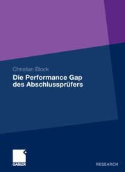 Die Performance Gap des Abschlussprüfers