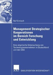 Management Strategischer Kooperationen im Bereich Forschung und Entwicklung