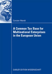 A Common Tax Base for Multinational Enterprises in the European Union - Abbildung 1