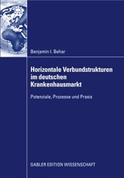 Horizontale Verbundstrukturen im deutschen Krankenhausmarkt - Cover