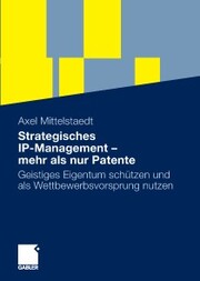 Strategisches IP-Management - mehr als nur Patente - Cover