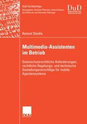 Multimedia-Assistenten im Betrieb